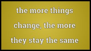 The More Things Change The More They Stay The Same Ray Barros Blog For Trading Success